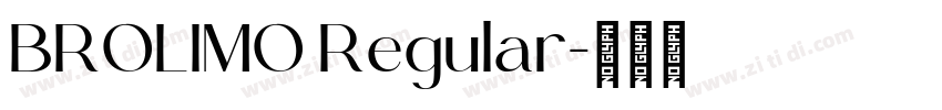 BROLIMO Regular字体转换